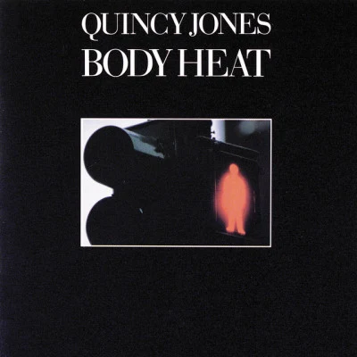 Quincy JonesBody Heat