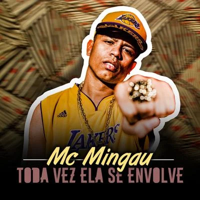 DJ RM/Mc Mingau/MC Bicho SoltoToda Vez Ela Se Envolve