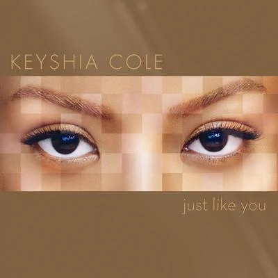 Keyshia ColeJust Like You