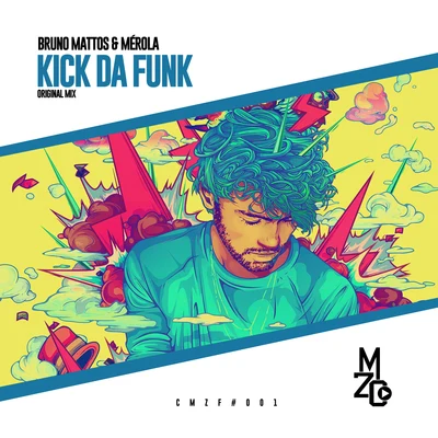 Bruno MattosKick da Funk