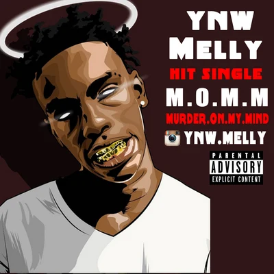 YNW MellyMurder On My Mind