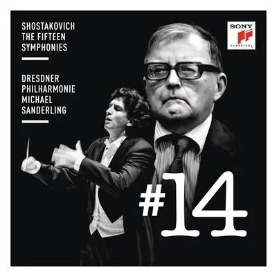 Robert Hanell/Dresdner PhilharmonieShostakovich: Symphony No. 14