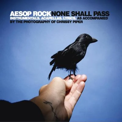 Aesop Rock/Blockhead/billy woods/Curly CastroNone Shall Pass - Instrumentals And Accapellas