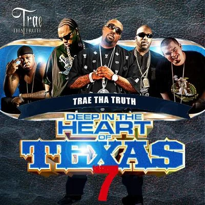 Trae Tha Truth/MozzyDeep in the Heart of Texas 7