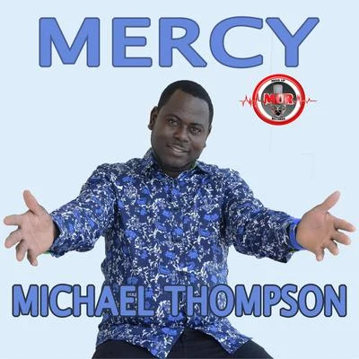 Patrick Lamb/Michael ThompsonMercy