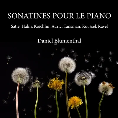 Marie-Nicole Lemieux/Daniel BlumenthalSonatines pour le piano