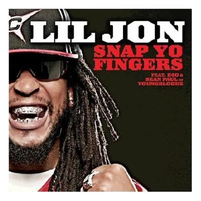 Lil JonSnap Yo Fingers - Single