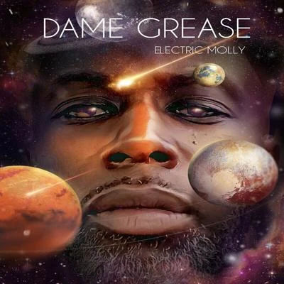 Dame GreaseElectric Molly