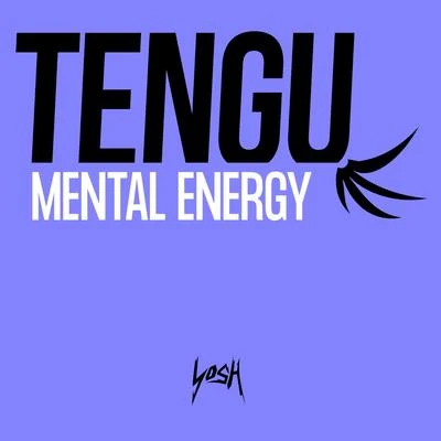 Grove/Tengu/Inkline/Dread MCMental Energy