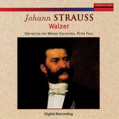 Argeo Quadri/Orchester Der Wiener Volksoper/Cvetka Ahlin/Gloria DavyJohann Strauss: Walzer