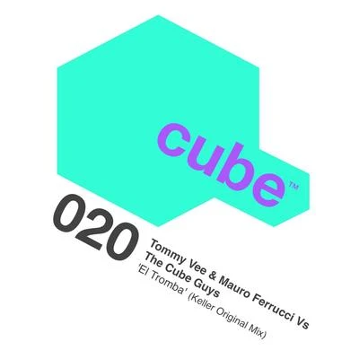 The Cube GuysEl Tromba (Keller Original Mix)