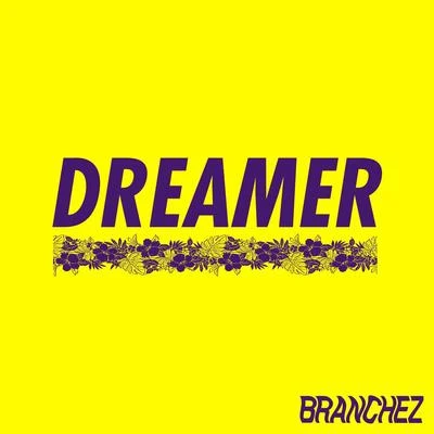 BranchezJanine and the MixtapeDreamer (feat. Santell)