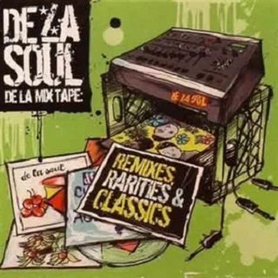 De La SoulDe La Mixtape