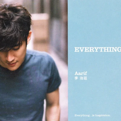 李治廷 (Aarif)Everything