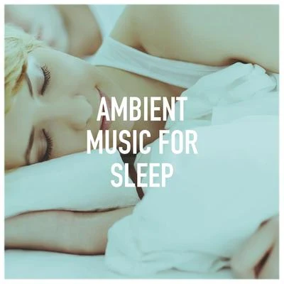 Música ambiental relajante/Musica para Dormir Dream House/Dormir SolAmbient Music for Sleep