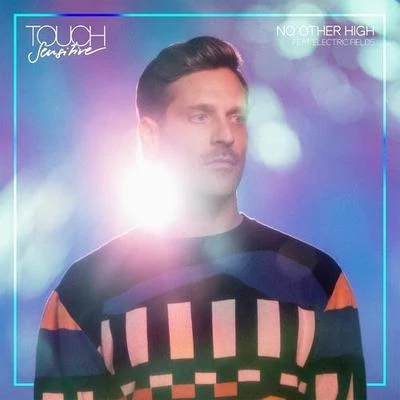 Touch SensitiveNo Other High