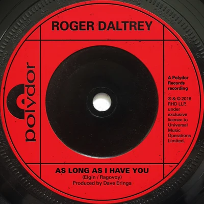 Roger DaltreyAs Long As I Have You