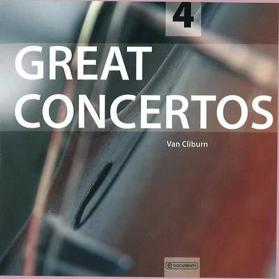 Van Cliburn/Raymond Lewenthal/Olga PrjadkoGreat Concertos Vol. 4