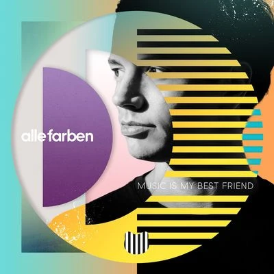 Alle FarbenMusic Is My Best Friend