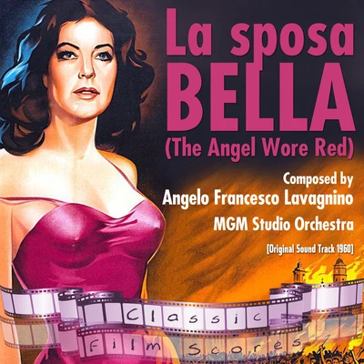 MGM Studio Orchestra/Henry Mancini/Henry Mancini Orchestra/Debbie Reynolds/Gene Kelly/Lennie Hayton/Donald OConnorLa sposa bella (Original Motion Picture Soundtrack) (The Angel Wore Red)