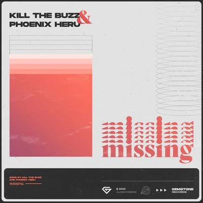 Kill The BuzzMissing