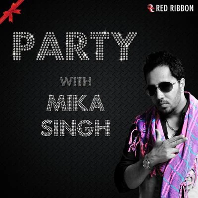 Mika SinghParty With Mika Singh