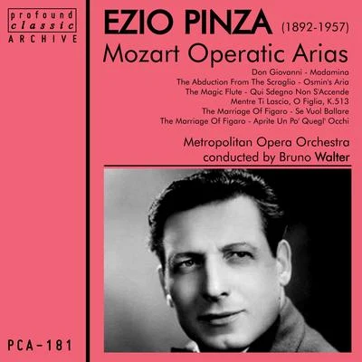 Ezio Pinza/Metropolitan Opera Orchestra/Bruno Walter/Fausto ClevaMozart Operatic Arias