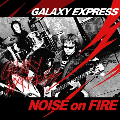 Galaxy ExpressNoise On Fire