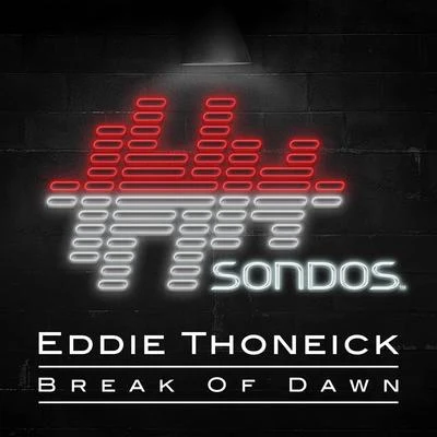 Eddie ThoneickBreak Of Dawn