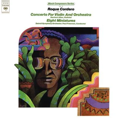 Paul FreemanBlack Composer Series, Vol. 4: Roque Cordero (Remastered)