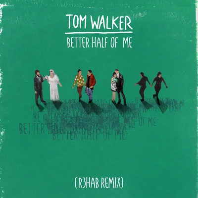 Vanessa Da Mata/Selton/Tom Walker/Marco MengoniBetter Half of Me (R3HAB Remix)