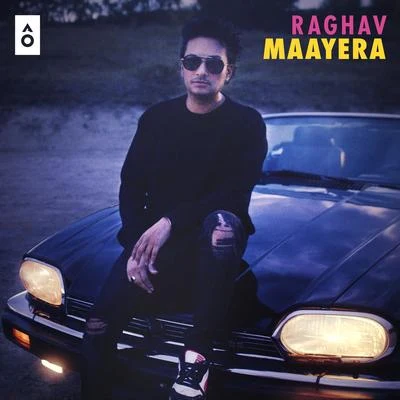 RaghavMaayera - Single