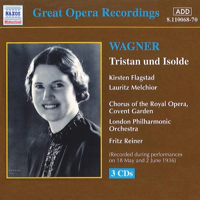 The Chicago Symphony Orchestra/Fritz ReinerWAGNER, R.: Tristan und Isolde (Melchior, Flagstad, Reiner) (1936)