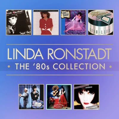 Linda Ronstadt/Aaron NevilleThe 80&#x27;s Studio Album Collection