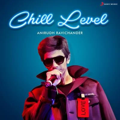 Swetha Mohan/Ajeesh/Anirudh Ravichander/co1dFiRe/Dhanush/Shruti Haasan/Navin Iyer/Vijay Yesudas/Mohit Chauhan/Quintino & BlasterjaxxChill Level : Anirudh Ravichander