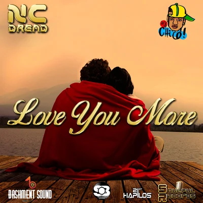 NC DreadSeyi ShayLove You More - Single