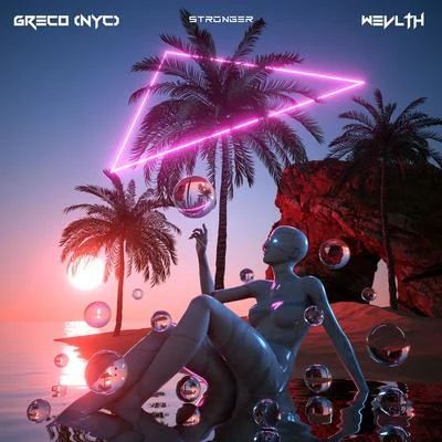 Greco (NYC)Stronger