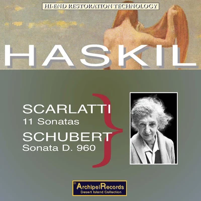 Clara Haskil/Alceo Galliera/PHILHARMONIA ORCHESTRA/Géza AndaPiano Recital: Haskil, Clara - SCARLATTI, D.SCHUBERT, F. (1950-1951)