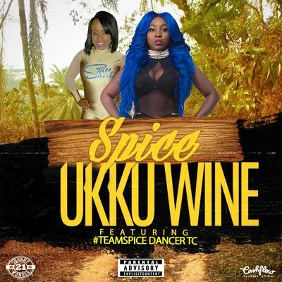 Ninja Man/Spice/I OctaneUkku Wine