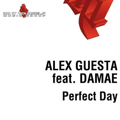 Alex GuestaPerfect Day