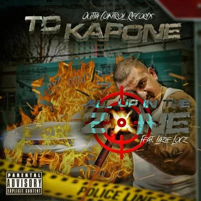 GwapoHitta6fityTC KaponeAll up in the Zone (feat. Lazie Locz)