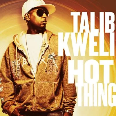 Talib KweliHot Thing (Intl DMD Single)