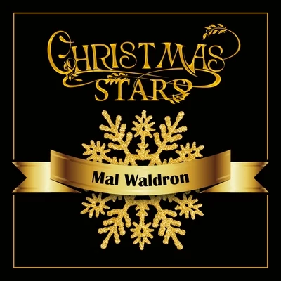 Gato Barbieri/Mal Waldron/Amedeo Tommasi/Franco Mondini/Nunzio Rotondo/Dodo Goya/Leo Cancellieri/Maurizio Majorana/Romano Mussolini/Franco D AndreaChristmas Stars: Mal Waldron