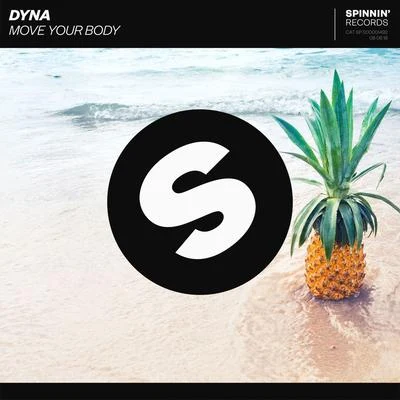 DynaSunnery James & Ryan MarcianoMove Your Body