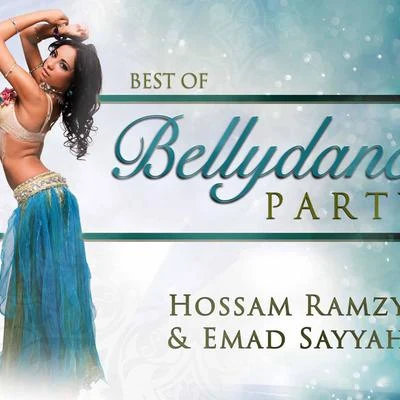 Bernhard AdlbergerBest of Bellydance Party