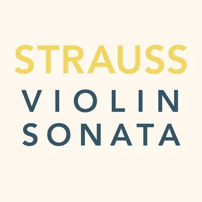 David Frühwirth/Milana ChernyavskaStrauss - Violin Sonata