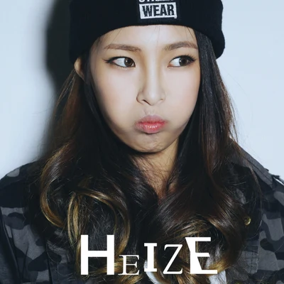 Heize/Cheeze/Elaine/Janet Suhh/Funny J/PARK WON/李秀賢/金必/SAM KIMHEIZE