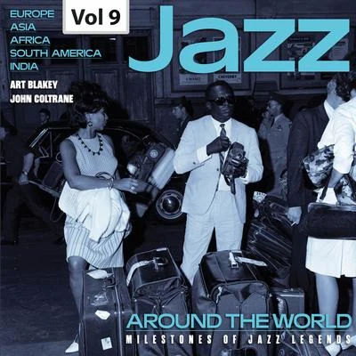 Ubaldo NietoMilestones of Jazz Legends: Jazz Around the World, Vol. 9