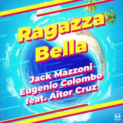 Ketty Passa/Jack Mazzoni/El 3Mendo/Paolo Noise/Joe BerteRagazza bella