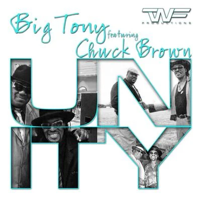 Trouble Funk/Big TonyUnity (feat. Chuck Brown)